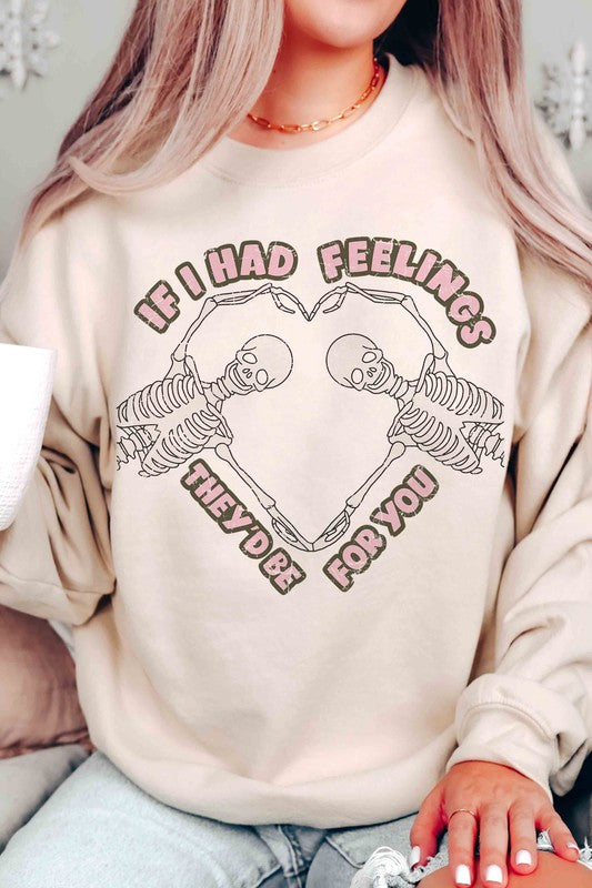 IF I HAD FEELINGS THEYD BE FOR YOU Graphic Crew